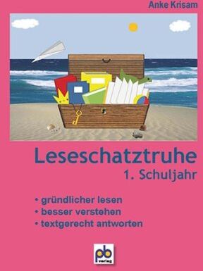 Anke Krisam - Leseschatztruhe 1. Schuljahr: Gründlicher lesen, besser verstehen, textgerecht antworten - Preis vom 09.10.2026 07:28:09 h