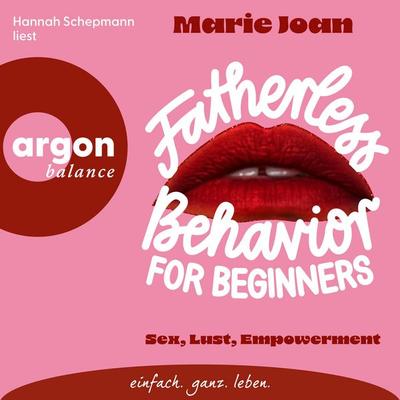 Fatherless behavior for beginners - Marie Joan, Audio, 9783732487974