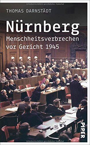 Thomas Darnstädt - Nürnberg: Menschheitsverbrechen vor Gericht 1945 - Preis vom 19.10.2026 19:33:35 h