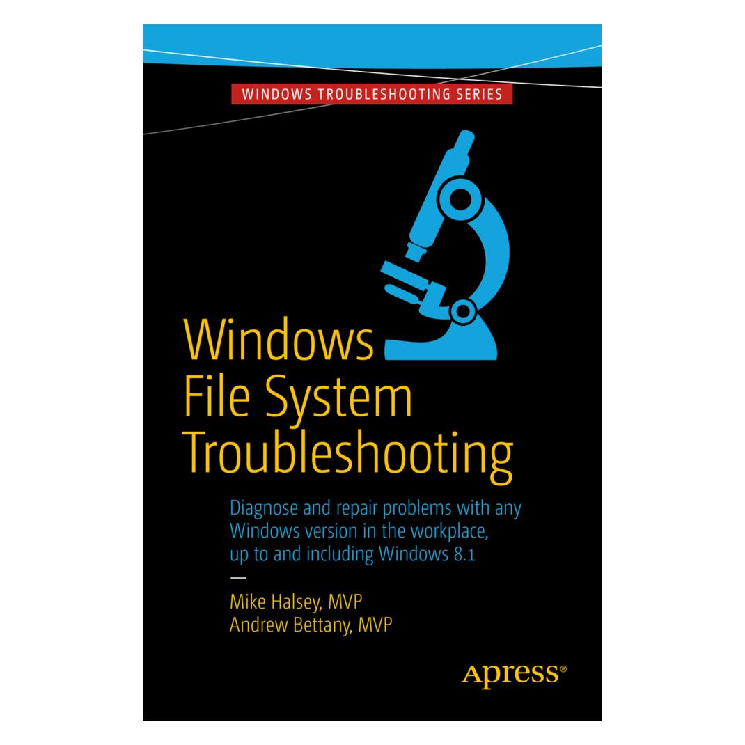 Springer Windows File System Troubleshooting (Englisch, Softcover, Andrew Bettany, Mike Halsey) (9187174)