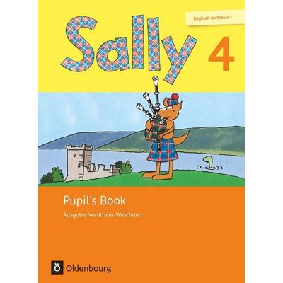 Sally - Ausgabe Nordrhein-Westfalen 4. Schuljahr - Pupil's Book, Taschenbuch von Stefanie Gleixner-Weyrauch,Marion Lugauer,Daniela Elsner,Sabine