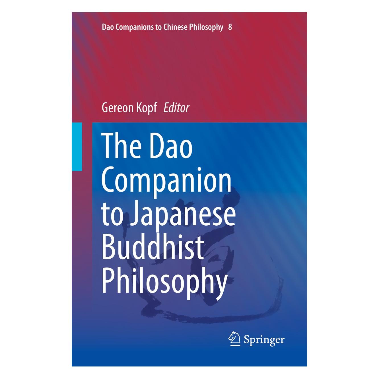 Springer The Dao Companion to Japanese Buddhist Philosophy (Englisch, Hardcover, Gereon Kopf) (9789048129232)