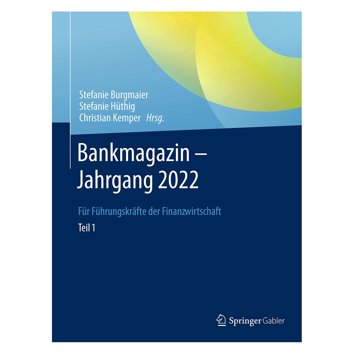 Springer Bankmagazin - Jahrgang 2022 -- Teil 1 (Deutsch, Hardcover) (53054448)