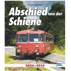 Abschied von der Schiene, Ratgeber von Wolfgang Fiegenbaum