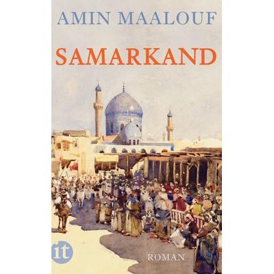 Samarkand, Taschenbuch von Amin Maalouf, Insel, 978-3-458-36087-2