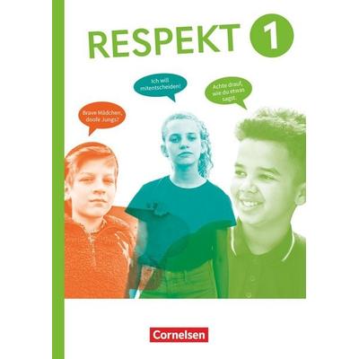 Respekt - Lehrwerk für Ethik, Werte und Normen, Praktische Philosophie und LER - Allgemeine Ausgabe ab 2024 - Band 1, Taschenbuch von Annette