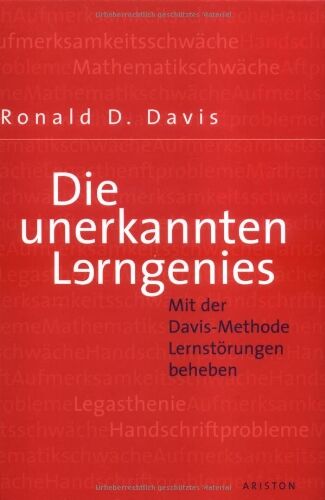 Davis, Ronald D. - Die unerkannten Lerngenies: Mit der Davis-Methode Lernstörungen beheben - Preis vom 16.10.2026 11:41:07 h