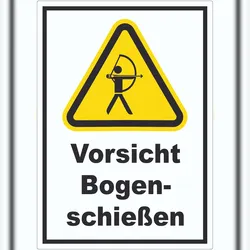 HB-Druck Vorsicht Bogenschießen Aufkleber A3 (297x420mm)