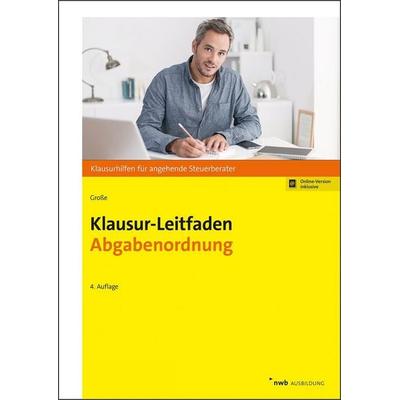 Klausur-Leitfaden Abgabenordnung, Set von Thomas Grosse, Nwb Verlag, 978-3-482-66594-3