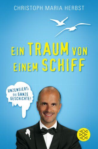 Herbst, Christoph Maria - Ein Traum von einem Schiff - Preis vom 30.09.2026 22:30:23 h