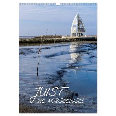 JUIST - DIE NORDSEEINSEL (Wandkalender 2027 DIN A3 hoch), CALVENDO Monatskalender