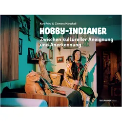 Marschall:Hobby-Indianer, Sachbücher von Kurt Prinz, Clemens Marschall