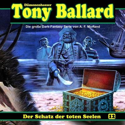 Der Schatz der toten Seelen - A. F. Morland,Thomas Birker,Christian Daber, Audio, 4260507152398