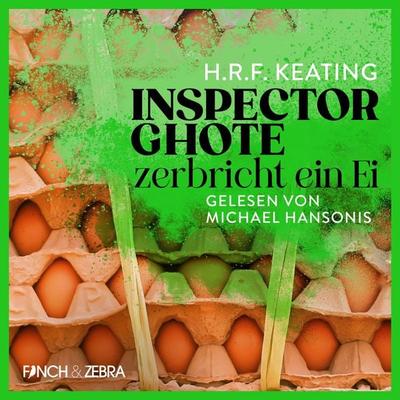 Inspector Ghote zerbricht ein Ei - H.R.F. Keating, Audio, 4066004530383