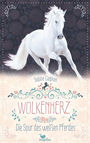 Sabine Giebken - Wolkenherz - Die Spur des weißen Pferdes - Preis vom 15.10.2026 23:06:25 h