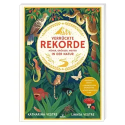 Moses Verrückte Rekorde - Höher, Größer, Weiter in der Natur