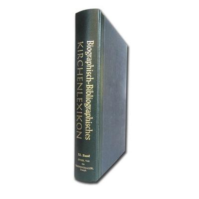 Biographisch-Bibliographisches Kirchenlexikon. Ein theologisches Nachschlagewerk / Biographisch-Bibliographisches Kirchenlexikon. Ein theologisches