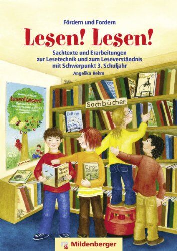 Angelika Rehm - Fördern und Fordern - Lesen! Lesen! 1: Texte u. handlungsorientierte Erarbeitungen Schwerpunkt 1. Schuljahr - Preis vom 13.10.2026 11:25:28 h