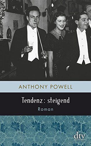 Anthony Powell - Tendenz: steigend: Roman - Preis vom 30.09.2026 09:01:18 h