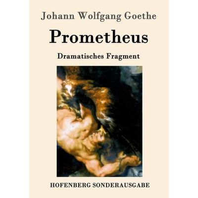 Prometheus, Taschenbuch von Johann Wolfgang von Goethe, Hofenberg, 978-3-8430-9014-8
