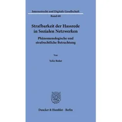 Strafbarkeit der Hassrede in Sozialen Netzwerken, Fachbücher von Yeliz Bulut