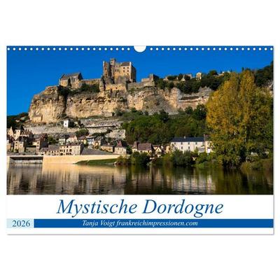Mystische Dordogne (Wandkalender 2026 DIN A3 quer), CALVENDO Monatskalender