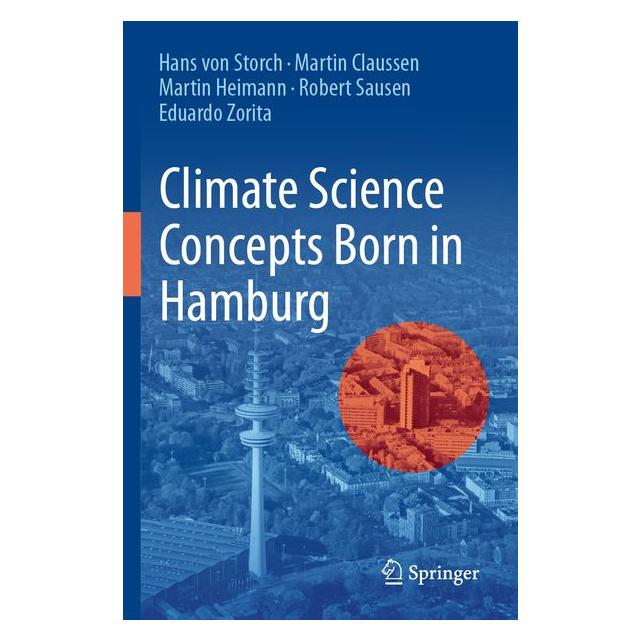 Umbreit Climate Science Concepts Born in Hamburg (Englisch, Claussen, Hans, Hans von Storch, Heimann, Martin, von Storch) (71885265)