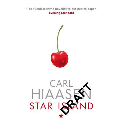 Star Island, Taschenbuch von Carl Hiaasen, Little, Brown Book Group