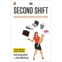 The Second Shift, Fachbücher von Arlie Hochschild, Anne Machung