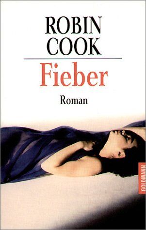 Robin Cook - Fieber - Preis vom 09.10.2026 07:28:09 h
