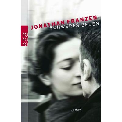 Schweres Beben, Taschenbuch von Jonathan Franzen, Rowohlt Taschenbuch, 978-3-499-24326-4
