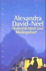 Alexandra David-Neel - Unsterblichkeit und Wiedergeburt - Preis vom 17.10.2026 19:25:27 h
