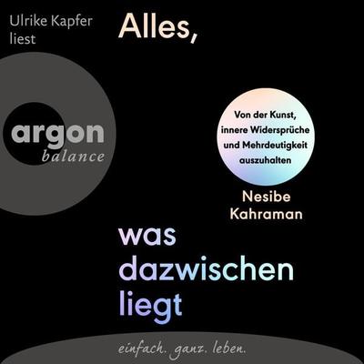 Alles, was dazwischenliegt - Nesibe Kahraman, Audio, 9783732476084