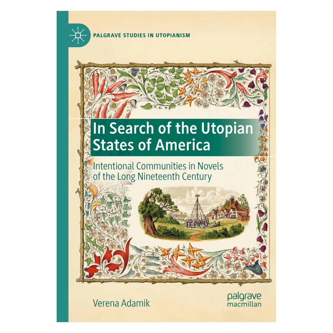 Springer In Search of the Utopian States of America (Englisch, Softcover, Verena Adamik) (56220767)