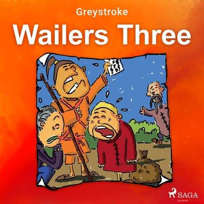 Wailers Three - Greystroke, Audio, 9788728110881