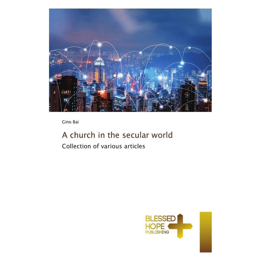 Various Publishers A church in the secular world (Gino Bai) (57028495)
