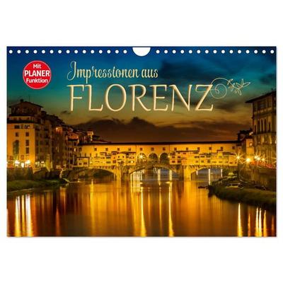 Impressionen aus FLORENZ (Wandkalender 2027 DIN A4 quer), CALVENDO Monatskalender