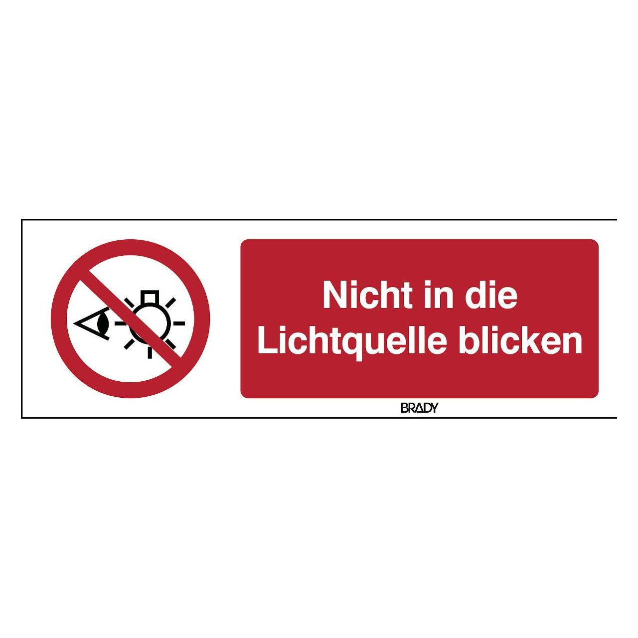Brady P/P075/DE446-PP-600X200/1, ISO-Sicherheitsschild - Nicht in die Lichtquelle blicken (321777)