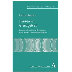 Denken im Grenzgebiet, Fachbücher von Barbara Muraca