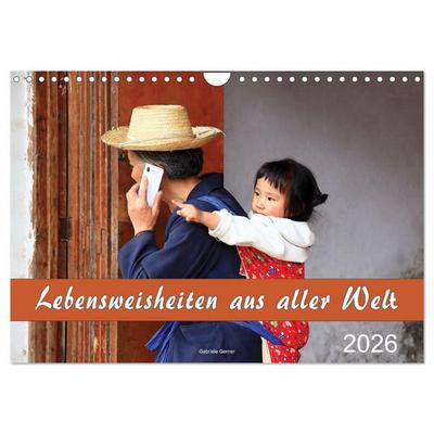 Lebensweisheiten aus aller Welt (Wandkalender 2026 DIN A4 quer), CALVENDO Monatskalender