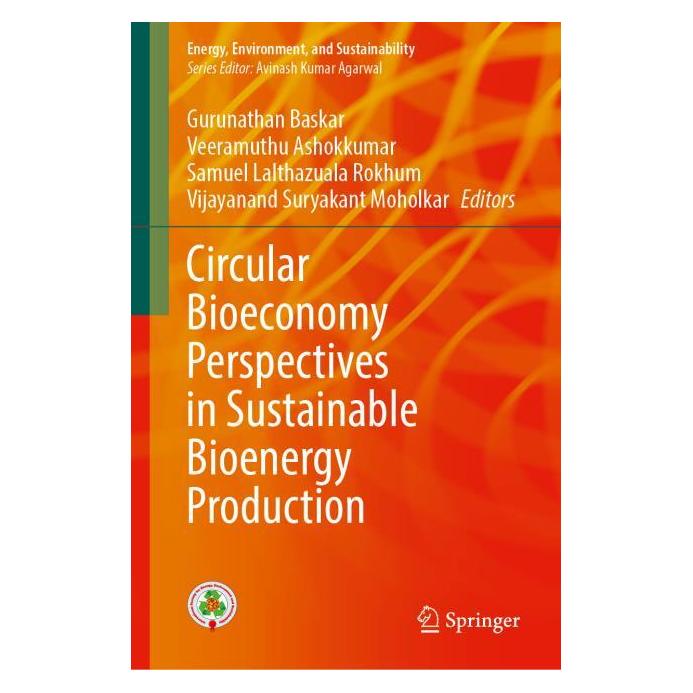Springer Circular Bioeconomy Perspectives in Sustainable Bioenergy Production (Englisch, Hardcover, Gurunathan Baskar, S, Samuel Lalthazuala Rokhum, Veeramuthu Ashokkumar, Vijayanand Suryakant Moholkar) (63725855)
