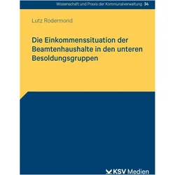 Rodermond:Die Einkommenssituation der B, Fachbücher von Lutz Rodermond