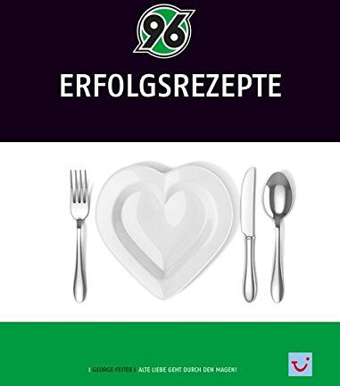 George Feiter - 96 Erfolgsrezepte: Alte Liebe geht durch den Magen! - Preis vom 30.09.2026 09:01:18 h