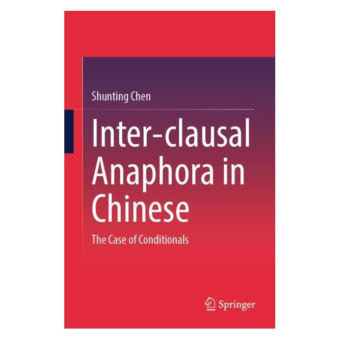 Springer Inter-clausal Anaphora in Chinese (Englisch, Hardcover, Shunting Chen) (60950293)