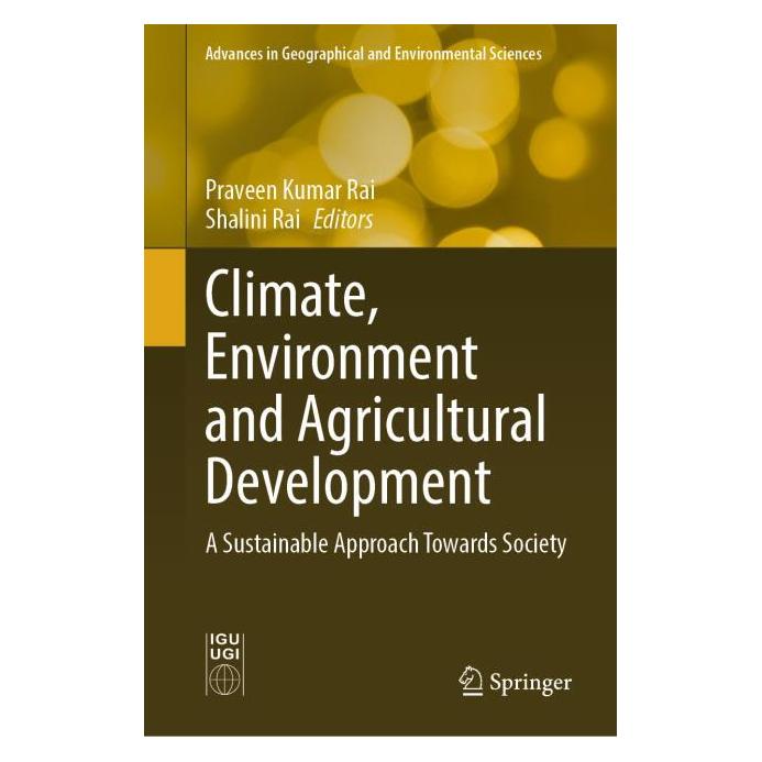 Springer Climate, Environment and Agricultural Development (Englisch, Hardcover, Praveen Kumar Rai, Shalini Rai) (71878611)