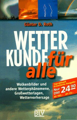 Roth Günter D. - Wetterkunde für alle - Preis vom 13.10.2026 19:28:25 h
