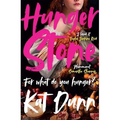 Hungerstone, Taschenbuch von Kat Dunn, Bonnier Books UK, 978-1-78658-394-9