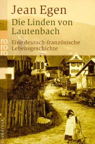 Jean Egen - Die Linden von Lautenbach: Eine deutsch-französische Lebensgeschichte - Preis vom 18.10.2026 19:22:15 h