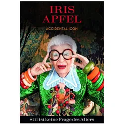 Stil ist keine Frage des Alters, Biografien von Iris Apfel