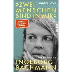 »Zwei Menschen sind in mir«, Biografien von Andrea Stoll